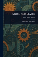 Stock and Stalks 1023438534 Book Cover