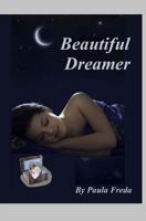 Beautiful Dreamer 1516916166 Book Cover