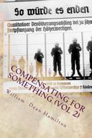 Compensating for Something 1541363272 Book Cover