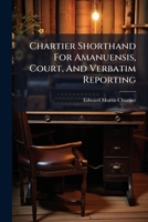 Shorthand For Amanuensis, Court, And Verbatim Reporting 1274099277 Book Cover