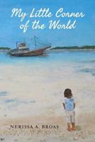 My Little Corner of the World 1500673870 Book Cover