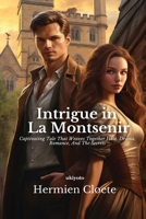 Intrigue in La Montsenir 9359203203 Book Cover