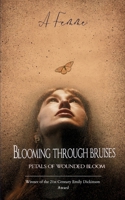 Blooming through bruises B0FHBP5M5S Book Cover