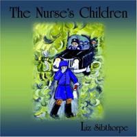 The Nurse's Children 1420823701 Book Cover