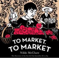 To Market, to Market [UK edition] 081099738X Book Cover