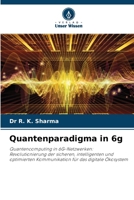 Quantenparadigma in 6g (German Edition) 6208144655 Book Cover