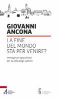 La fine del mondo sta per venire? 8825050178 Book Cover