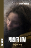 Paradise Now! 1839040920 Book Cover