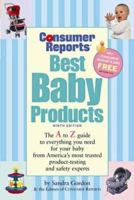 Best Baby Products, 9th Ed. (Best Baby Products) 1933524073 Book Cover