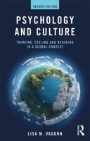 Psychology and Culture: Thinking, Feeling and Behaving in a Global Context 1138576808 Book Cover