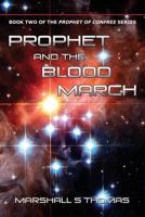 Prophet and the Blood March 1626464367 Book Cover