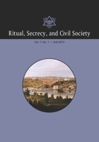 Ritual, Secrecy, and Civil Society: Volume 7, Number 1, Fall 2019 1633919102 Book Cover