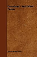 Greenland and Other Poems 127571739X Book Cover