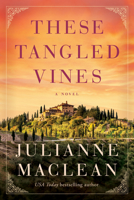 These Tangled Vines: A Novel 1542025397 Book Cover