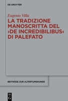 La Tradizione Manoscritta del >De Incredibilibus 3111589420 Book Cover