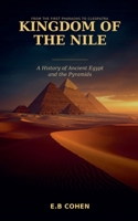 Kingdom of the Nile B0HB4DB828 Book Cover