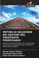 Metodi Di Selezione Dei Gestori del Trasporto Ferroviario (Italian Edition) 6206972216 Book Cover