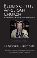 Beliefs of the Anglican Church 1497314208 Book Cover