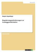 Regulierungsanforderungen an Leasinggesellschaften 3640597249 Book Cover