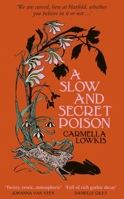 A Slow and Secret Poison 1668024985 Book Cover