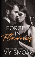 Forged in Flames 1547214317 Book Cover