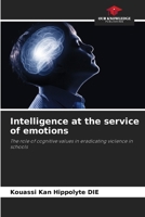 Intelligence at the service of emotions 6207962583 Book Cover