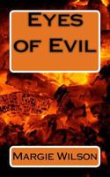 Eyes of Evil 1546685871 Book Cover