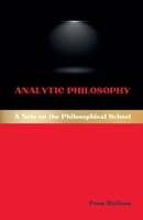 Analytic Philosophy: A Note on the Philosophical School (Western Philosophical Schools) B0GFQ6L8GD Book Cover