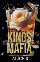 Kings of the Mafia: Mafia Romanze Sammlung (3 in 1) (Deutsch) (German Edition) B0F3FQ1PG2 Book Cover