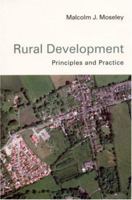 Rural Development: Principles and Practice 0761947671 Book Cover