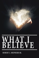 What I Believe 1957208074 Book Cover