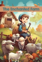 The Enchanted Farm B0CBL6DQJX Book Cover