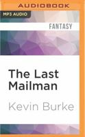 The Last Mailman 1522603735 Book Cover