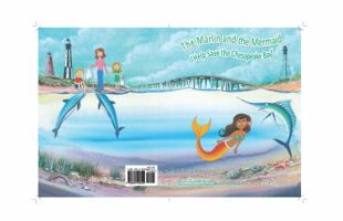 The Marlin and the Mermaid "Help save the Bay" 0985529520 Book Cover