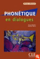 Phonetique en dialogues + cd debutant 2090352205 Book Cover