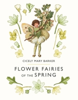 Flower Fairies of the Spring (Flower Fairies Collection) 0723237530 Book Cover