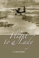 Flight To A Lady 0646482440 Book Cover