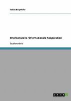 Interkulturelle / internationale Kooperation 3638795098 Book Cover