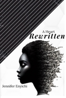 A Heart Rewritten B0DXW35F29 Book Cover