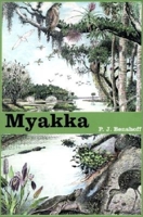 Myakka 1561642541 Book Cover