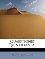 Quaestiones Quintilianeae 1241622817 Book Cover