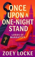 Once Upon A One-Night Stand 1952101921 Book Cover