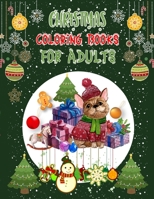 Christmas Coloring Books For Adults: Christmas Coloring Books, Christmas Coloring Books For Adults. 50 Pages 8.5x 11 1708249516 Book Cover