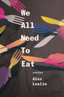 We All Need To Eat 1771664193 Book Cover