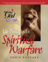 Life Principles for Spiritual Warfare 0899573436 Book Cover