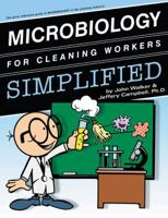 Microbiology for Cleaning Workers Simplified 0984379835 Book Cover