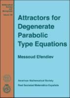 Attractors for Degenerate Parabolic Type Equations 1470409852 Book Cover
