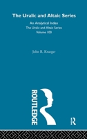 The Uralic and Altaic series: An analytical index, including a complete index to Keleti szemle 0700709002 Book Cover