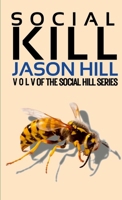 Social Kill: Vol. 5 1300724161 Book Cover