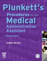 Plunkett's Procedures for the Medical Administrative Assistant 0779699114 Book Cover